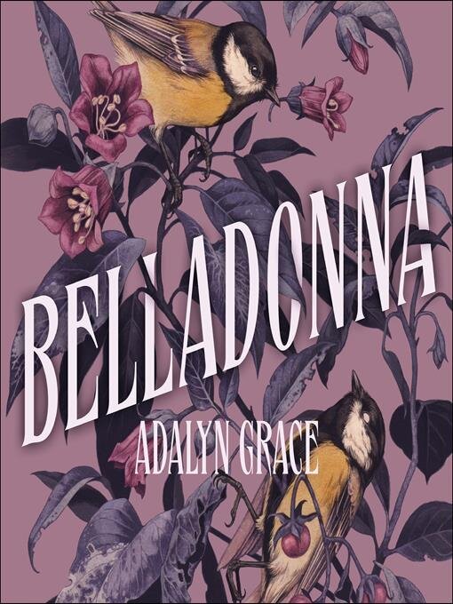 Title details for Belladonna by Adalyn Grace - Available